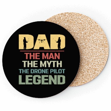 Discover Dad The Man The Drone Pilot Legend RC Flight Quadc Coasters