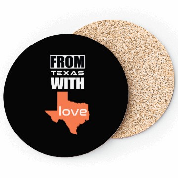 Discover FROM TEXAS WITH LOVE Coasters Coasters