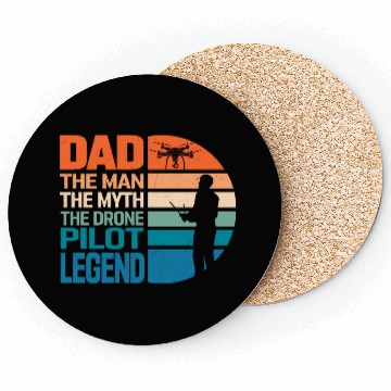 Discover Dad The Man The Drone Pilot Legend RC Flight Quadc Coasters