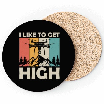 Discover I Like To Get High RC Flight Drone Pilot Coasters
