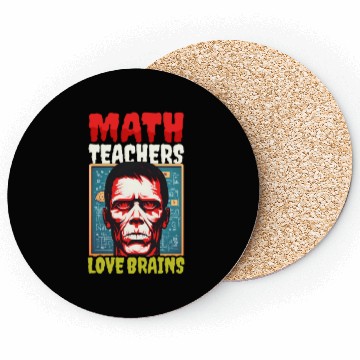 Discover Halloween Math Teacher Math Teachers Love Brains Coasters
