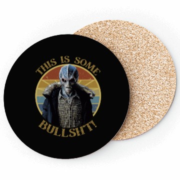 Discover Some bullsh*t retro sunset Resident Alien Coasters