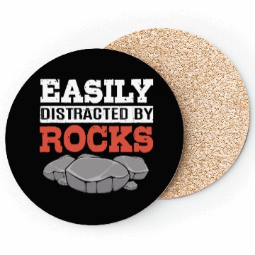 Discover Funny Earth Science Easily Distracted By Rocks Coasters