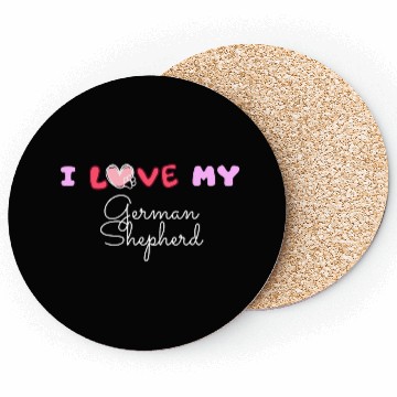 Discover I Love My German Shepherd Coasters