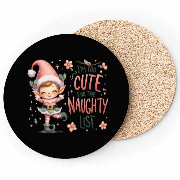 Discover Cute Elf: Too Cute for the Naughty List Coasters