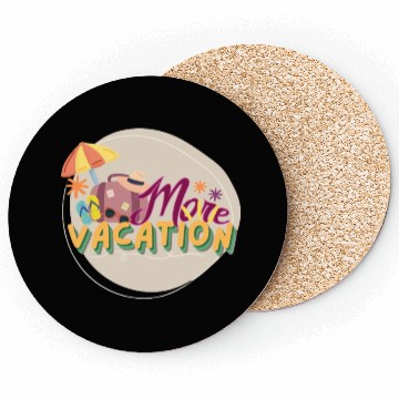 Discover it's always time for vacation Coasters