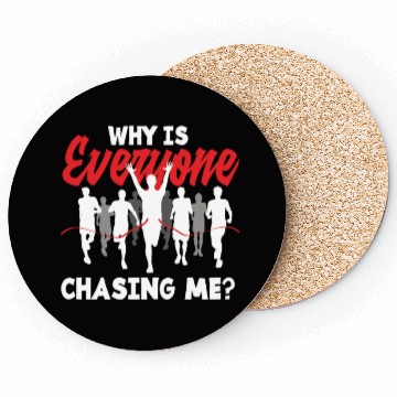 Discover Why Is Everyone Following Me? Running Competition Coasters
