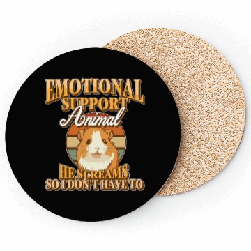 Discover Emotional Support Animal He Screams Guinea Pig Coasters
