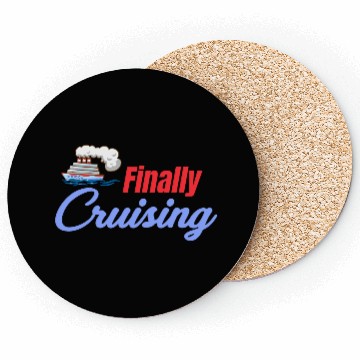 Discover Finally Cruising Cruise Ship Lover Sailing Coasters