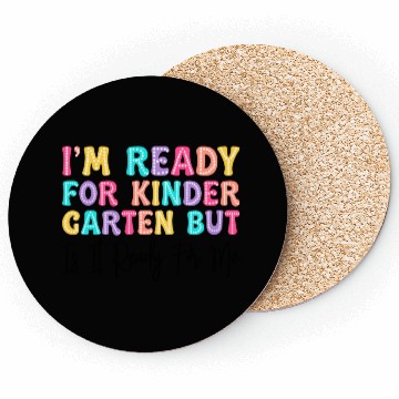 Discover I'm Ready for Kindergarten But is it Coasters