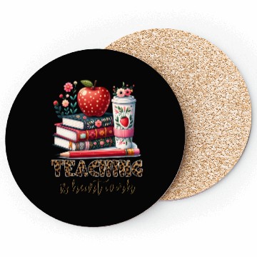 Discover teaching is heart work Coasters
