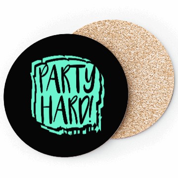 Discover Party Hard Graffiti Spray Drops Stamp Text Slogan Coasters