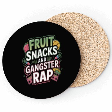 Discover Fruit Snacks And Gangster Rap Coasters