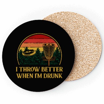Discover I Throw Better When Im Drunk Funny Disc Golf Humor Coasters