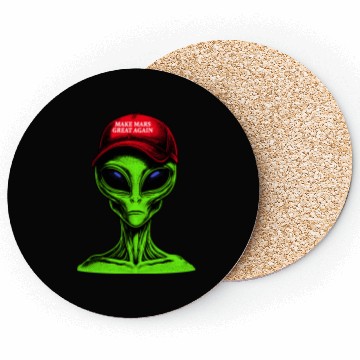 Discover Make Mars Great Again Coasters