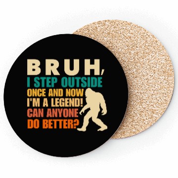 Discover Funny Bigfoot Bruh Sasquatch Sarcastic Humor Coasters
