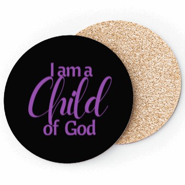 Discover I am a child of God affirmation Coasters