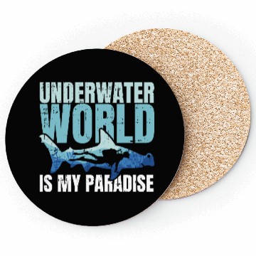 Discover Underwater World Is My Paradise Coasters