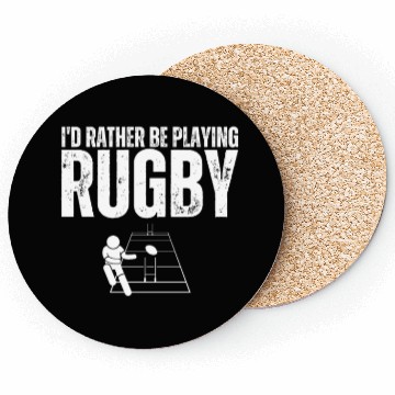 Discover I'd Rather Be Playing Rugby Funny Rugby Player Coasters
