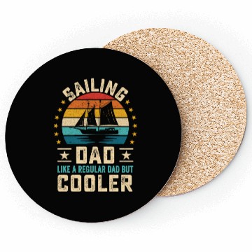 Discover Sailing dad quote retro sunset sailboat design Coasters