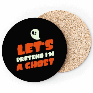 Discover Let's Pretend I'm A Ghost | Funny Coasters