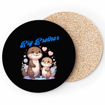 Discover Soon I'll Be A Big Brother, Sweet Otter Brother Coasters