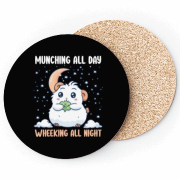 Discover Guinea Pig Munching All Day, Wheeking All Night Coasters