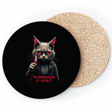Discover Psycho Killer Cat Schrödinger science joke 4 Coasters