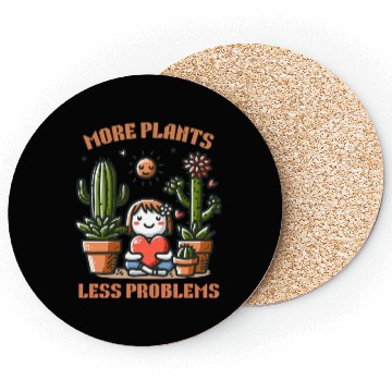 Discover More Plants Less Problems Coasters