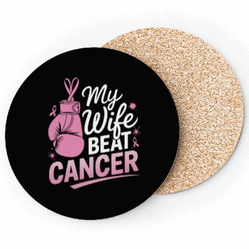 Discover My Wife Beat Cancer Breast Cancer Awareness Coasters