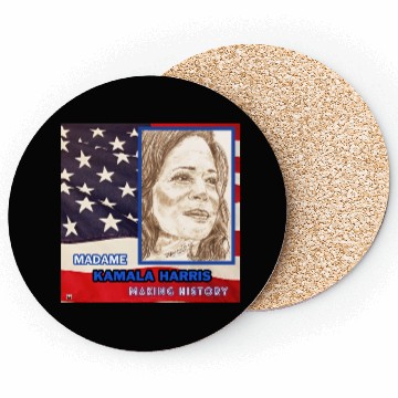Discover Kamala Harris-Making History-You Are Too. Coasters