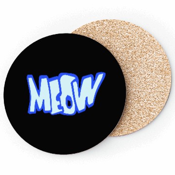 Discover Funny Meow Cat Cartoon Text Quote Comic Letters Coasters