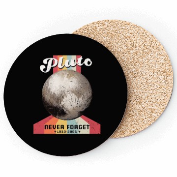 Discover Never Forget Planet Pluto Coasters