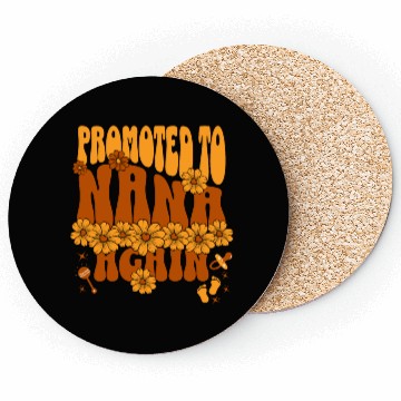 Discover Promoted To Nana Again Proud New Grandmother 2025 Coasters