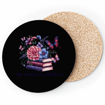 Discover My Weekend Is All Booked Coasters