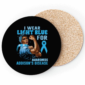 Discover I Wear Light Blue For Addisons Disease Awareness Coasters