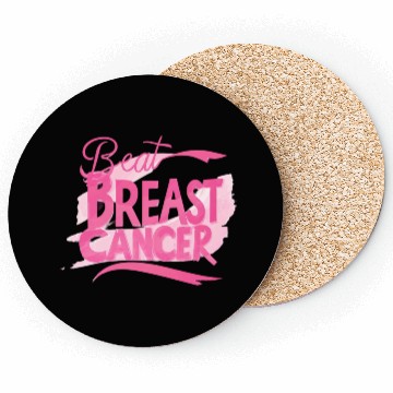Discover Beat Breast Cancer, Together We Fight Breast Cance Coasters