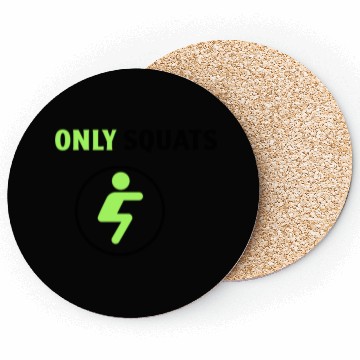 Discover Only Squats Icon Coasters