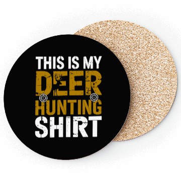 Discover This Is My Deer Hunting Coasters Hunter Gift Funny