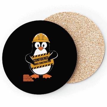 Discover Self-Confidence Under Construction Penguin Humor Coasters