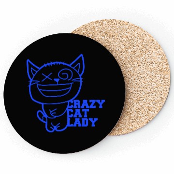Discover Crazy Cat Lady Text Love Saying Quote Weird Woman Coasters
