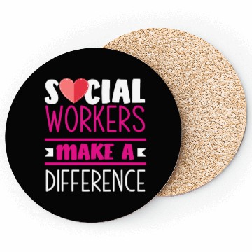 Discover Social Workers Make A Difference Coasters