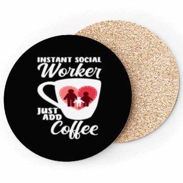 Discover Instant Social Worker Simply Coffee Coasters