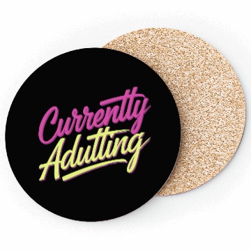 Discover Currently Adulting 9 Coasters