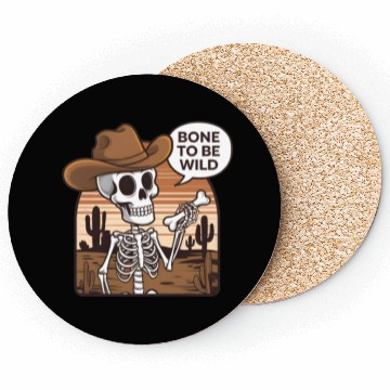 Discover Bone to be Wild Funny Skeleton Wild West Coasters