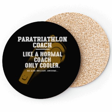 Discover Paratriathlon Coach Like a Normal Coach Triathlete Coasters