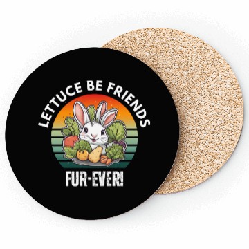 Discover LETTUCE BE FRIENDS FUR-EVER Coasters