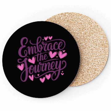 Discover Embrace the Journey Inspirational Typography Coasters