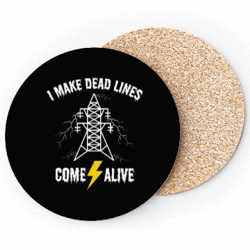 Discover I Make Dead Lines Come Alive – Lineman Halloween Coasters