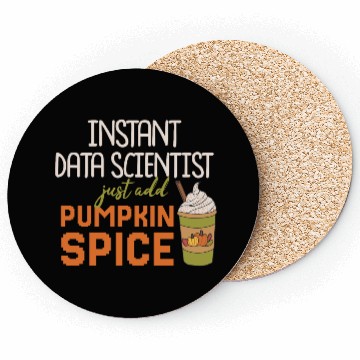 Discover Data Scientist Thanksgiving Pumpkin Spice Coasters